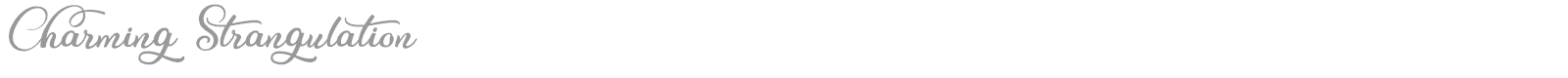Charming Strangulation font preview